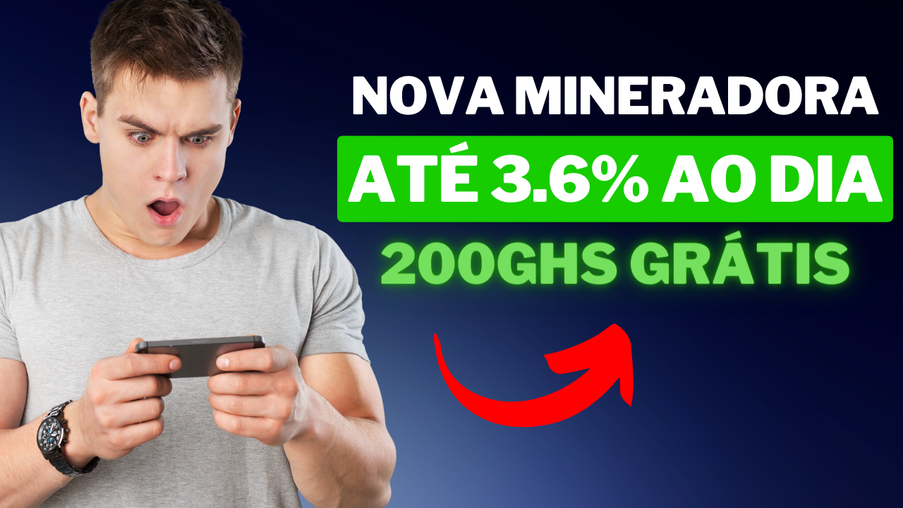 Nova mineradora Bitcoin, 200 GHS pra você minerar grátis. Ganhe um lucro de  até 3.6% por dia. Pode minerar pelo PC, celular, tablet, notebook.  Aproveita que você vai conhecer ela desde a