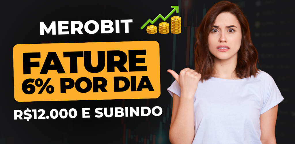 MEROBIT │ GANHE 5% A 6% POR DIA │ COMO ACESSAR A PLATAFORMA │ LUCRO DE R$12.000 REAIS!